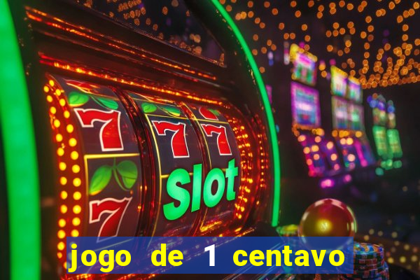 jogo de 1 centavo na betano